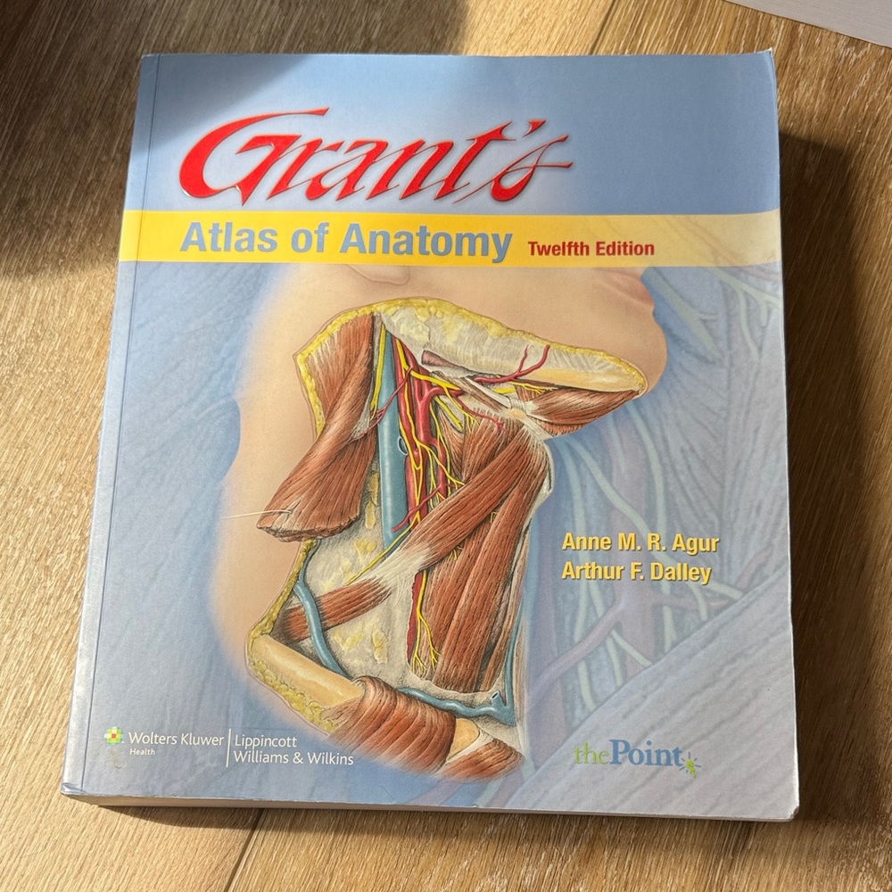 Grant's Atlas of Anatomy Twelfth Edition
